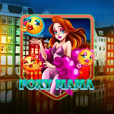 Foxy Mama